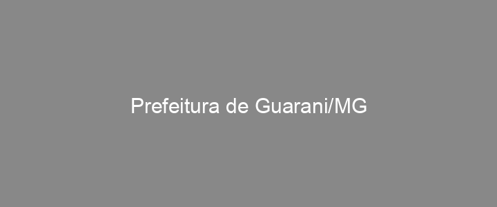 Provas Anteriores Prefeitura de Guarani/MG